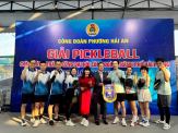 Tham gia giải Pickleball Công đoàn Phường Hải An
